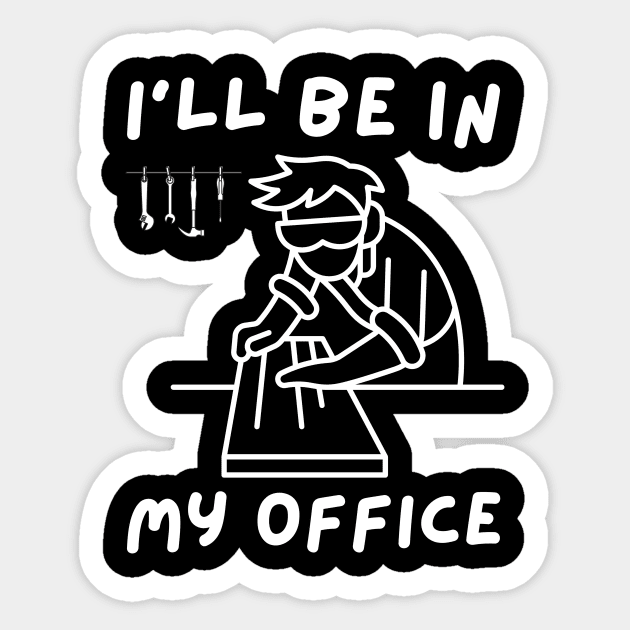 Funny Woodworker Carpenter Sticker by The WYLD Tribe